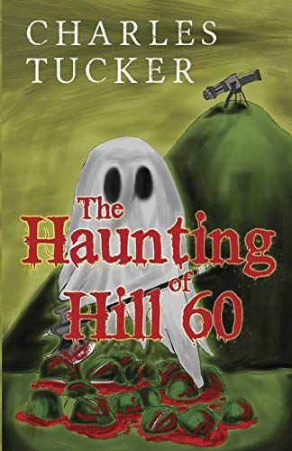 The Haunting of Hill 60