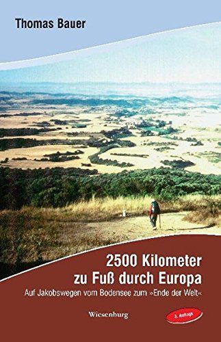 2500 Kilometer zu Fuss durch Europa