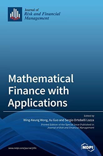 Mathematical Finance with Applications