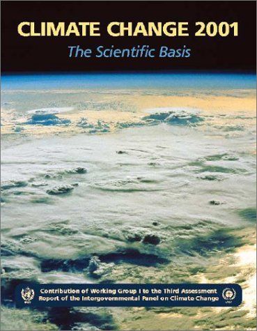 Climate Change 2001: The Scientific Basis