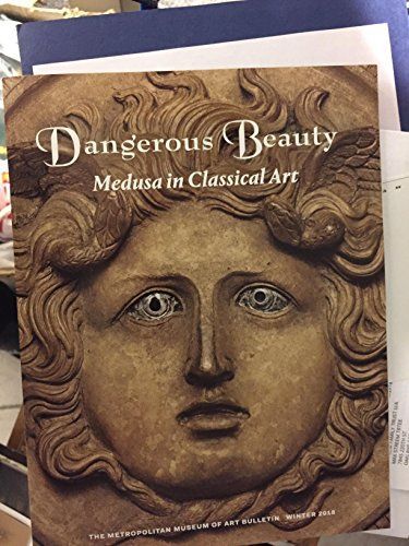 Dangerous Beauty: Medusa in Classical Art