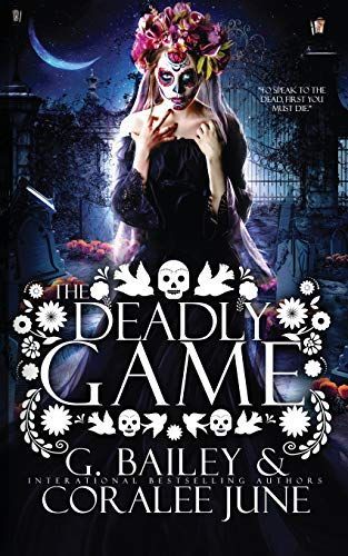 The Deadly Game: A Dark Reverse Harem Romance