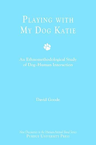 Playing with My Dog Katie