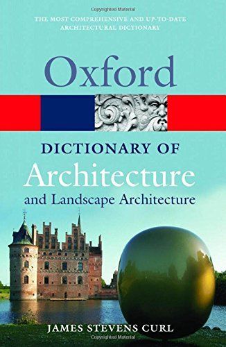 The Oxford Dictionary of Architecture