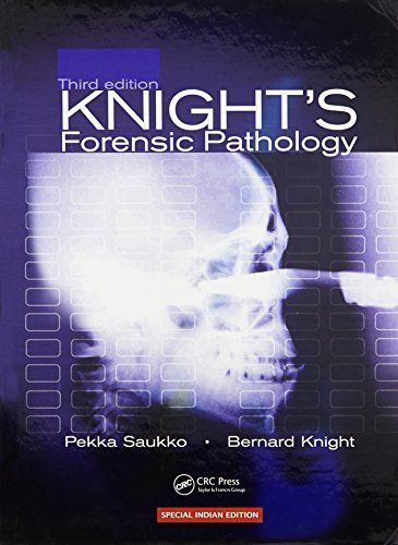 Knight's Forensic Pathology Fourth Edition