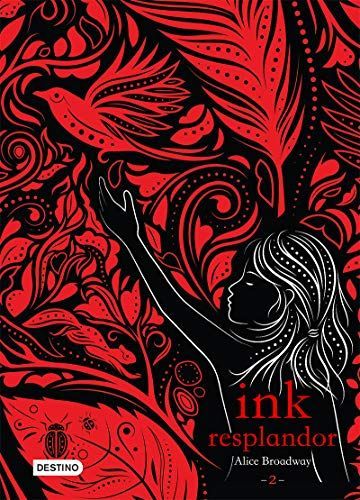 Ink 2. Resplandor