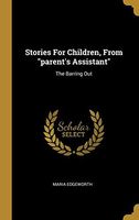 Stories For Children, From Parent's Assistant: The Barring Out