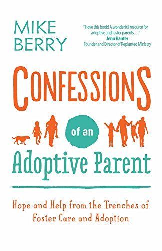 Confessions of an Adoptive Parent