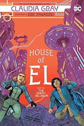House of El Book Two: the Enemy Delusion