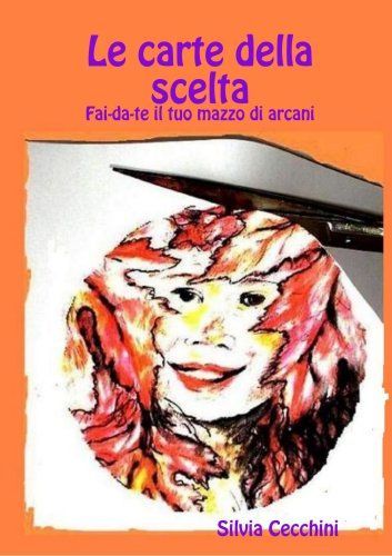 Le carte della scelta