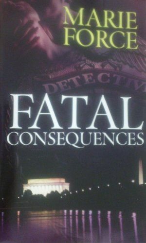 Fatal Consequences