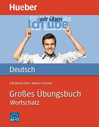 Großes Übungsbuch Deutsch Wortschatz