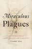 Miraculous Plagues
