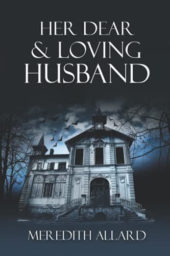 Her Dear and Loving Husband
