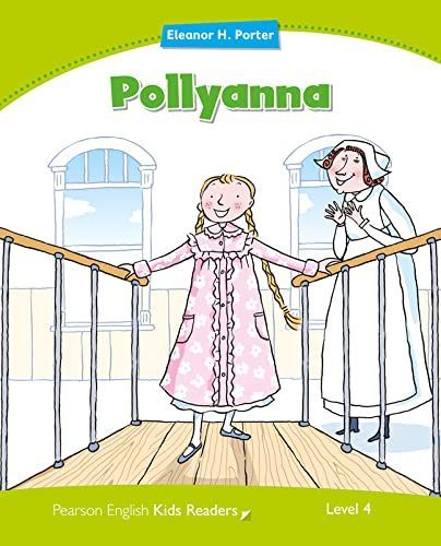 Penguin Kids 4 Pollyanna Reader