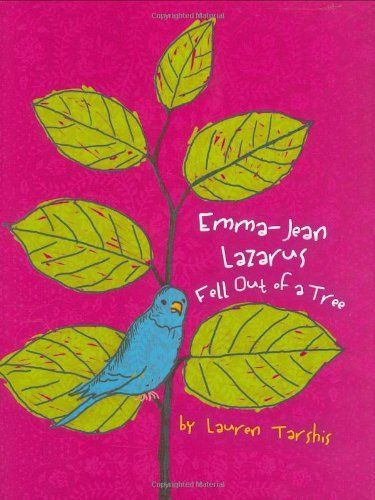 Emma-Jean Lazarus Fell Out of a Tree