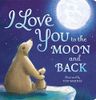 I Love You to the Moon and Back