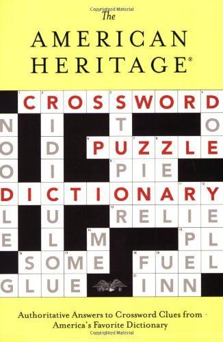 The American Heritage Crossword Puzzle Dictionary