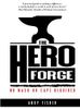 The Hero Forge