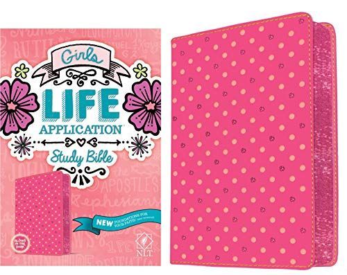 Girls Life Application Study Bible NLT