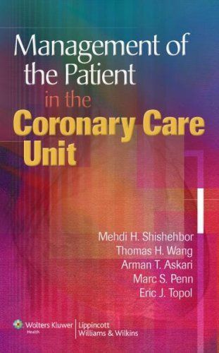 Management of the Patient in the Coronary Care Unit