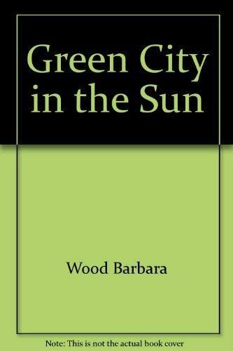 Green City in the Sun
