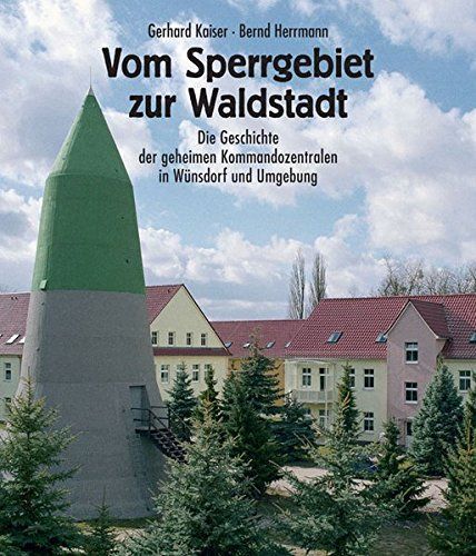 Vom Sperrgebiet zur Waldstadt