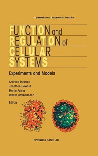 Function and Regulation of Cellular Systems