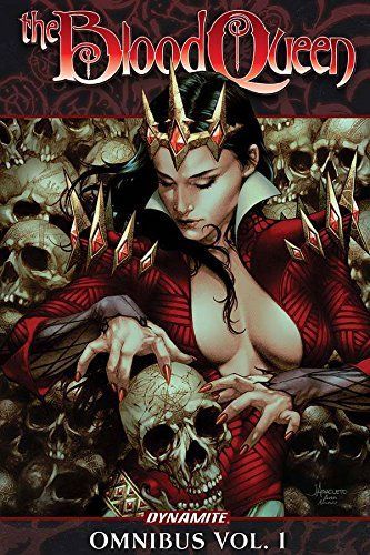 The Blood Queen: Omnibus Vol. 1