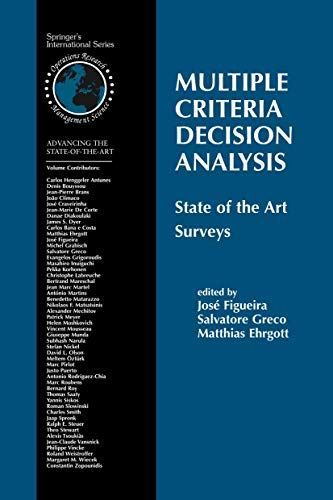 Multiple Criteria Decision Analysis: State of the Art Surveys