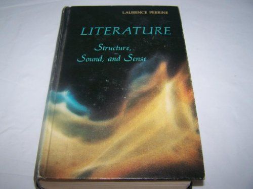 Literature; Structure, Sound, and Sense