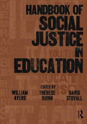 Handbook of Social Justice in Education