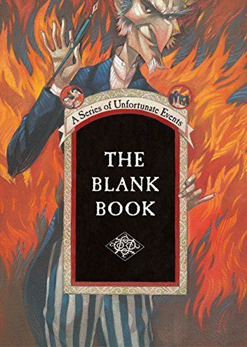 A Series of Unfortunate Events: The Blank Book