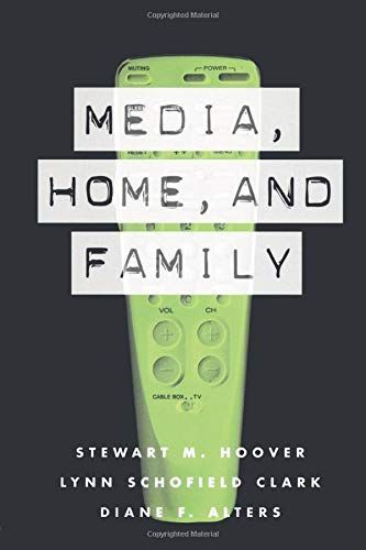 Media, Home, and Family