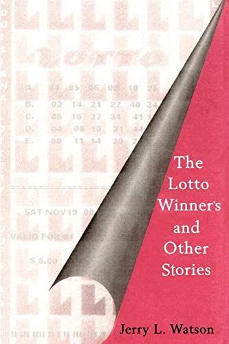 The Lotto Winner's and Other Stories