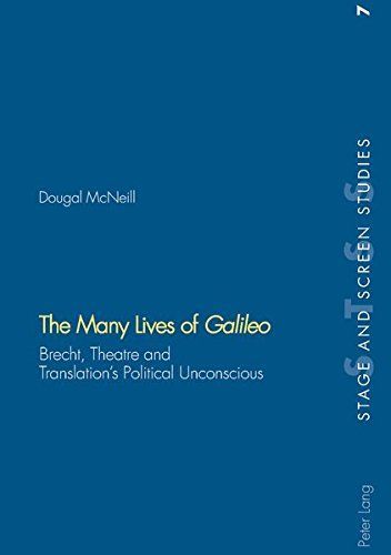 The Many Lives of Galileo