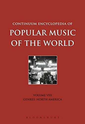 Continuum Encyclopedia of Popular Music of the World Volume 8