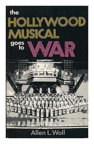 The Hollywood Musical Goes to War