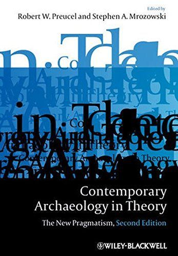 Contemporary Archaeology in Theory