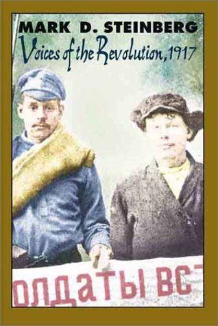 Voices of Revolution, 1917