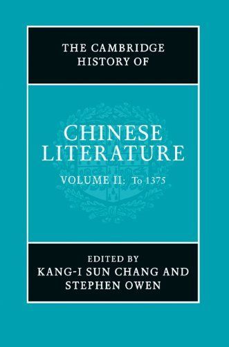 The Cambridge History of Chinese Literature: From 1375