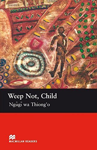 Weep Not, Child