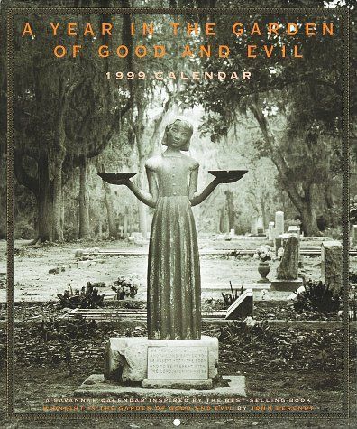 A Year in the Garden of Good and Evil, 1999 Calendar