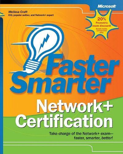 Faster Smarter Network+ Certification