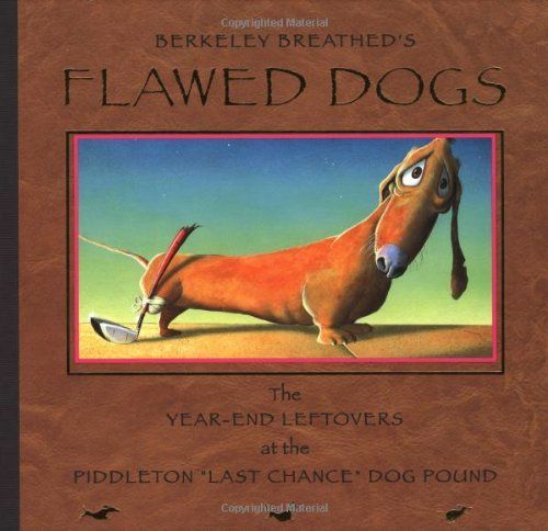 Flawed Dogs