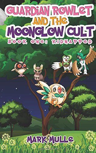 Guardian Rowlet and the Moonglow Cult