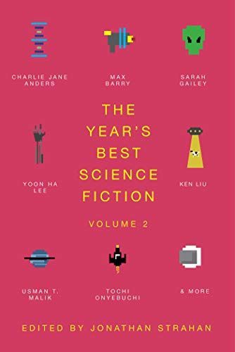 The Year's Best Science Fiction Vol. 2