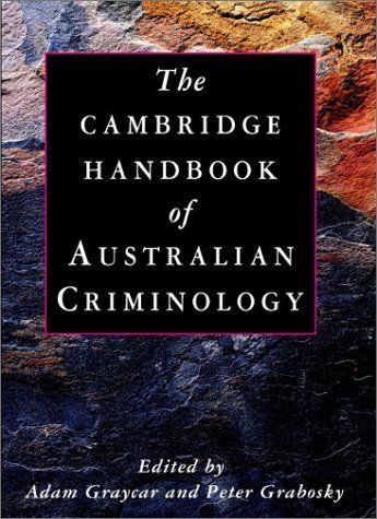 The Cambridge Handbook of Australian Criminology