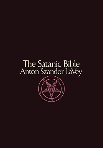 The Satanic Bible Anton Szandor Lavey