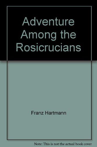 An Adventure Among the Rosicrucians